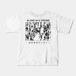 Alone in a crowd Kids T-Shirt